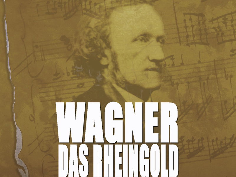 Wagner: Das Rheingold Highlights