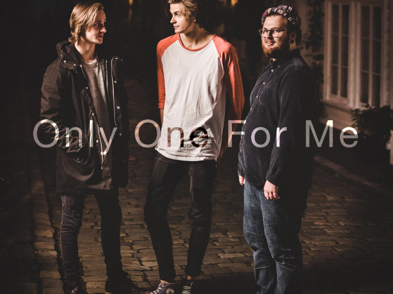 Only One For Me (Single)