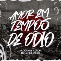 Amor Em Tempos de Ódio (Single)