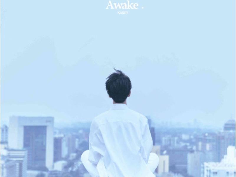 Awake / 醒着
