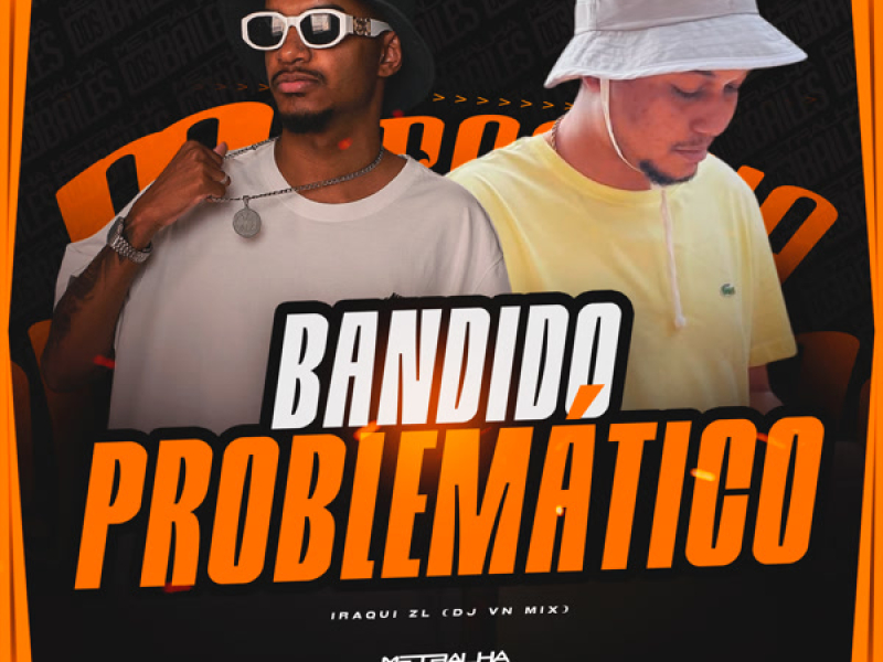 Bandido Problemático (Single)
