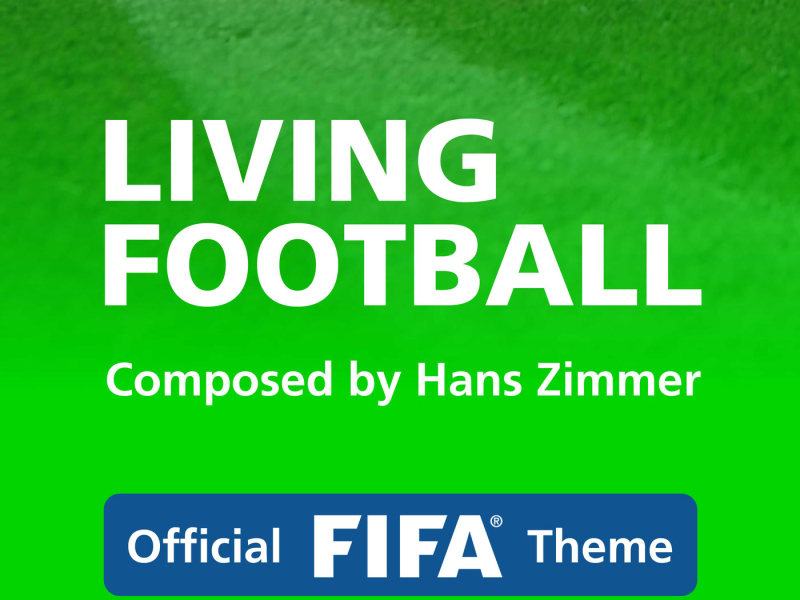 Living Football (Official FIFA Theme) (Single)
