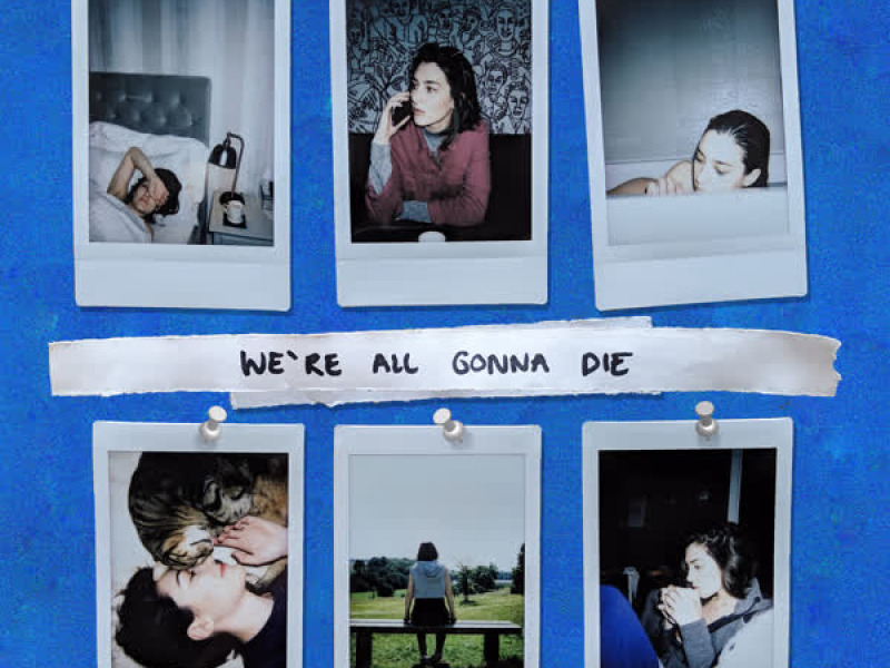 We're All Gonna Die (EP)