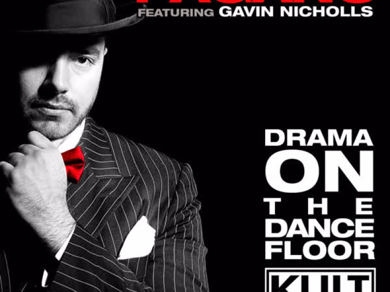 KULT Records Presents : Drama On The Dancefloor (feat. Gavin Nicholls)