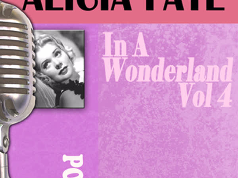 In a Wonderland, Vol. 4