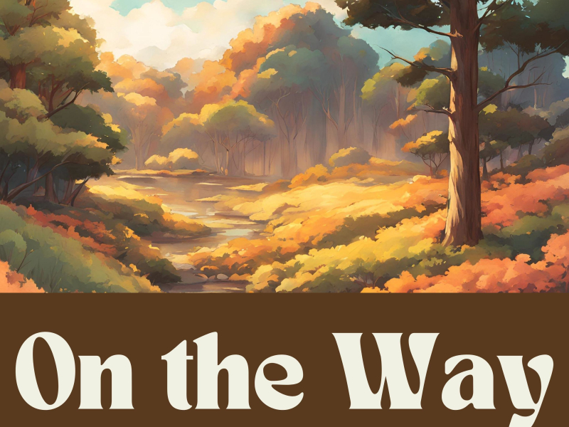 On the Way (feat. Kara Stewart) (Single)