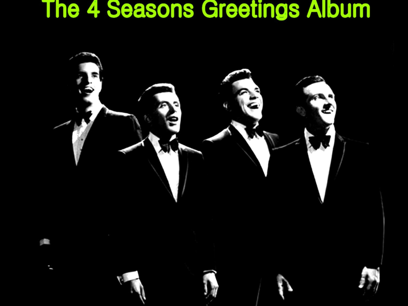 The 4 Seasons Greetings Album