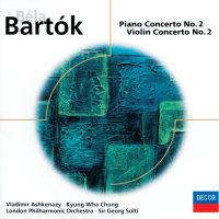 Bartók: Piano Concerto No. 2 & Violin Concerto No. 2