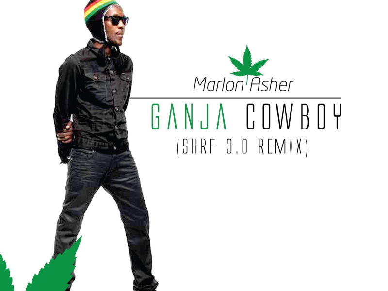 Ganja Cowboy (Shrf 3.0 ReMix) (EP)