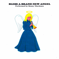 Bless A Brand New Angel (Single)