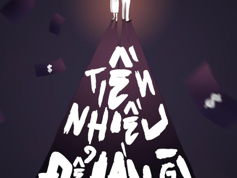 Tiền Nhiều Để Làm Gì (Single)