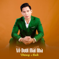 Về Dưới Mái Nhà (Single)