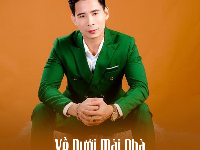 Về Dưới Mái Nhà (Single)