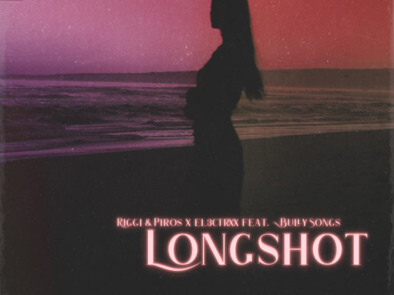Longshot (Single)