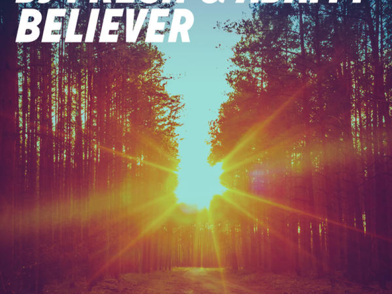 Believer (Remixes) (EP)