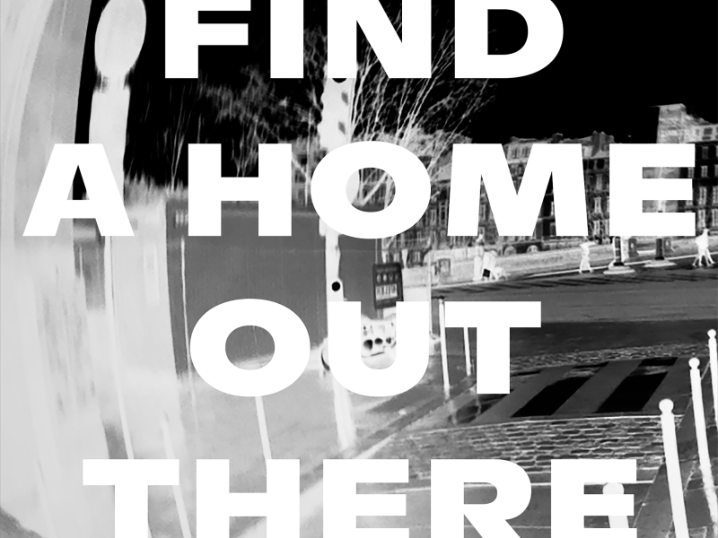 Find A Home Out There (Radio Edit) (Single)