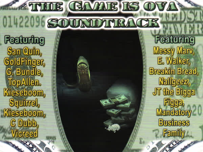 The Game Is Ova Soundtrack