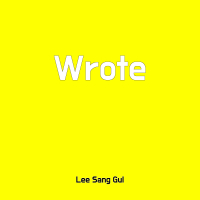 Wrote
