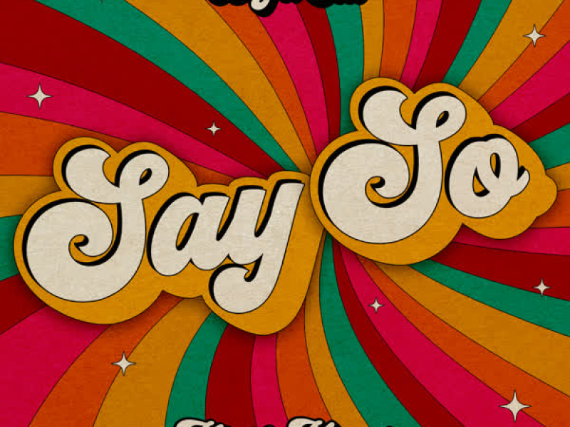 Say So (Single)