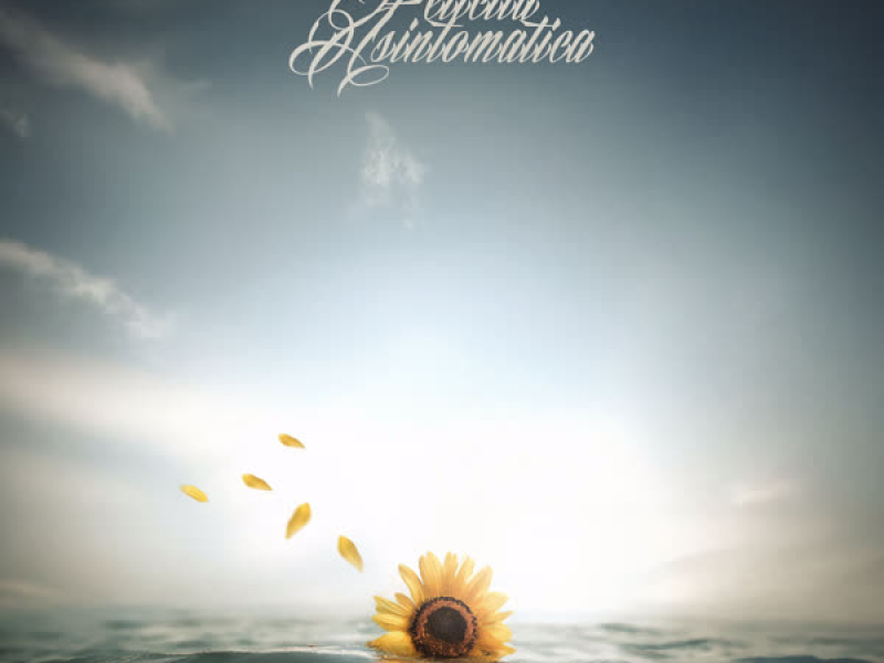 Felicità Asintomatica (Single)