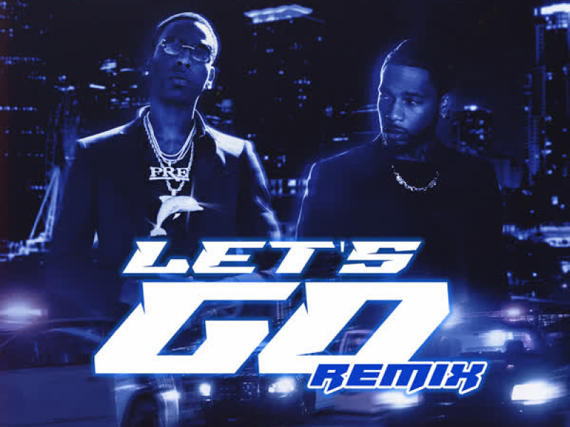 Let's Go (Remix) (Single)