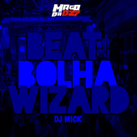 BEAT BOLHA WIZARD (Single)