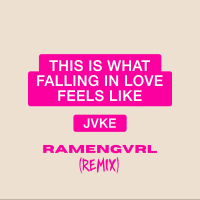 this is what falling in love feels like (Ramengvrl Remix) (EP)