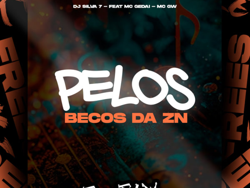 Pelos Becos Da ZN (Single)