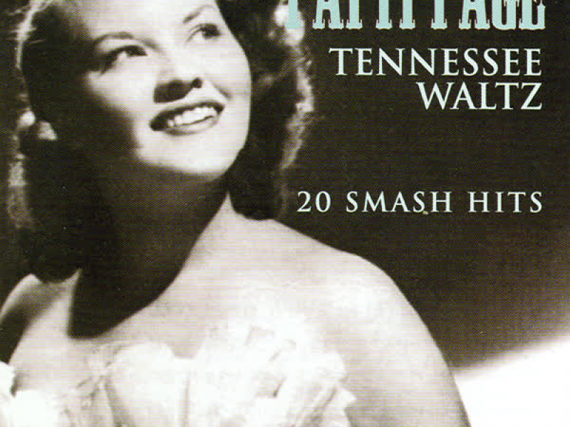 Tennessee Waltz - 20 Smash Hits (Rerecorded Version)