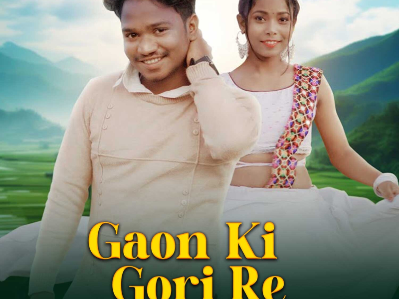 Gaon ki Gori Re (Single)
