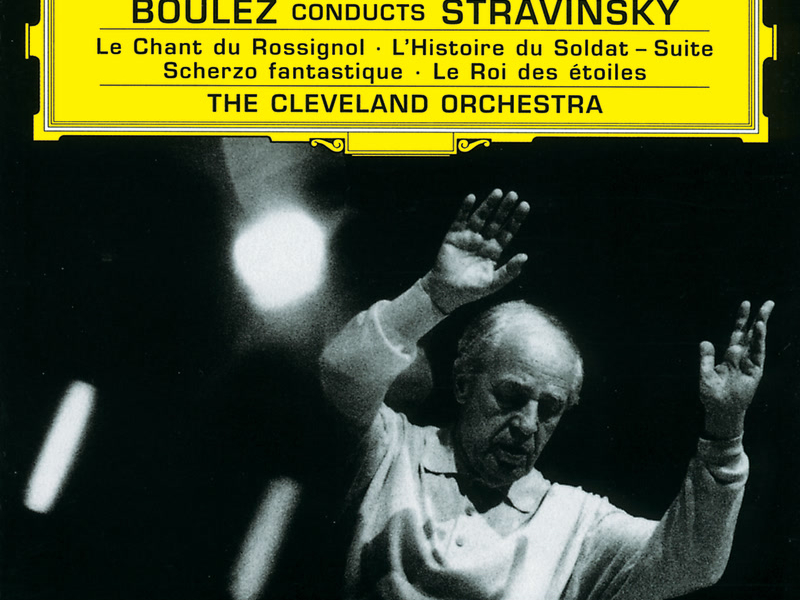 Stravinsky: Le Chant du Rossignol; L'Histoire du Soldat Suite