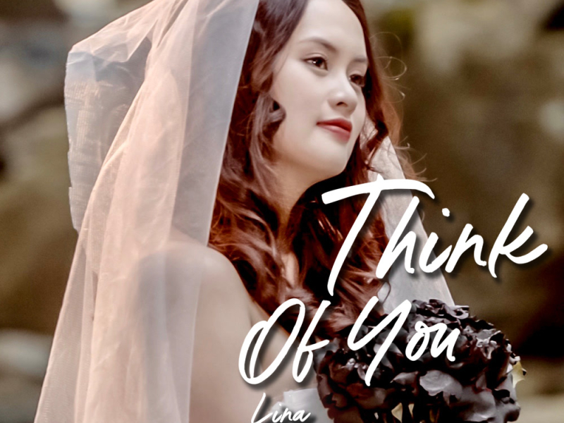 Think Of You (Single)