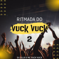 Ritmada Do Vuck Vuck 2 (Single)