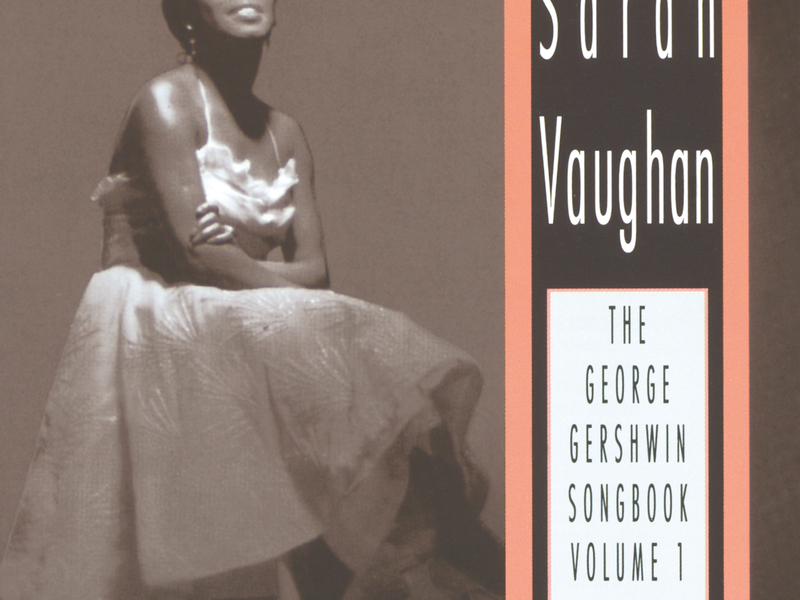 The George Gershwin Songbook Vol.1