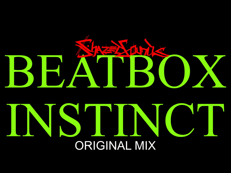 Beatbox Instinct (Original Mix) (Single)