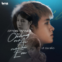 Chẳng Nợ Ai Ngoài Em (PTbis Piano) (Single)
