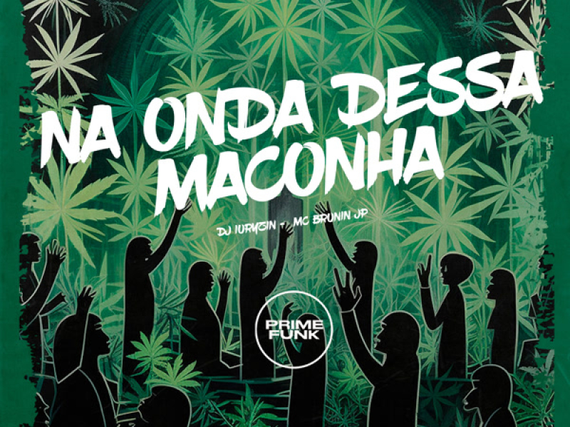 Na Onda dessa Maconha (Single)