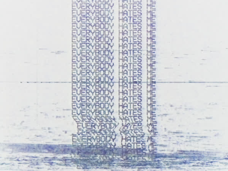 Everybody Hates Me (Remixes) (EP)