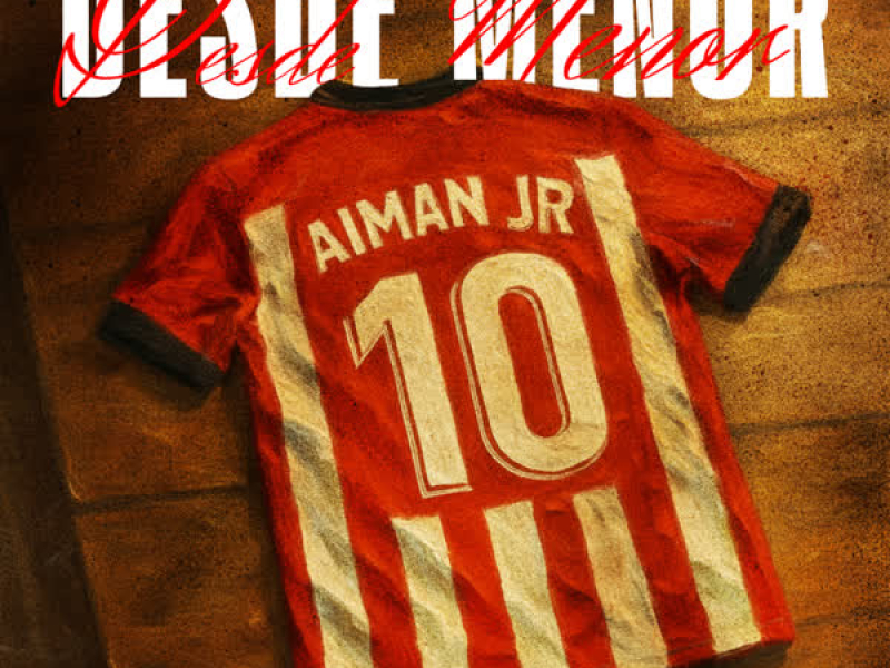 Desde Menor (prod. Dgabanna) (Single)