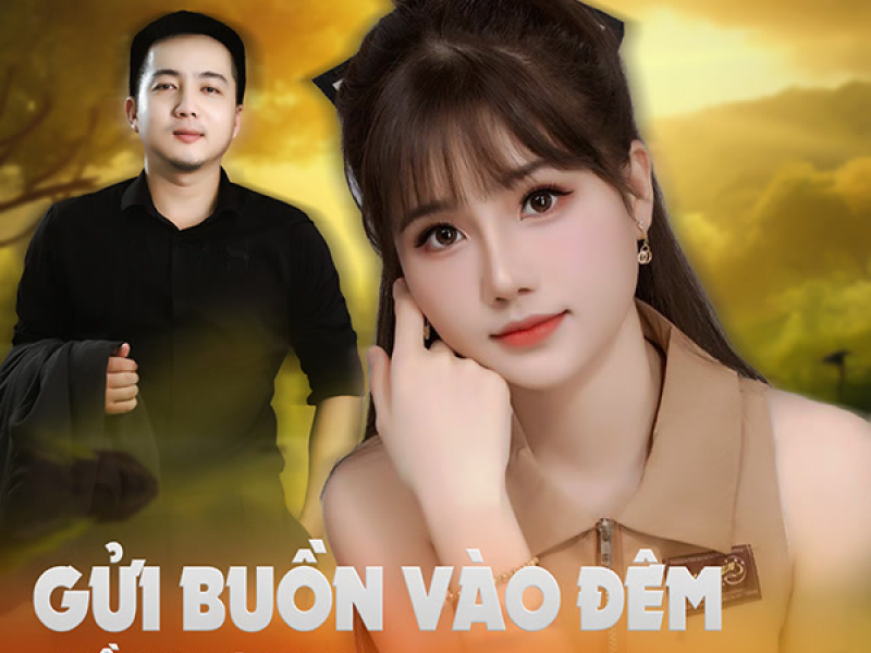 Gửi Buồn Vào Đêm  (Single)