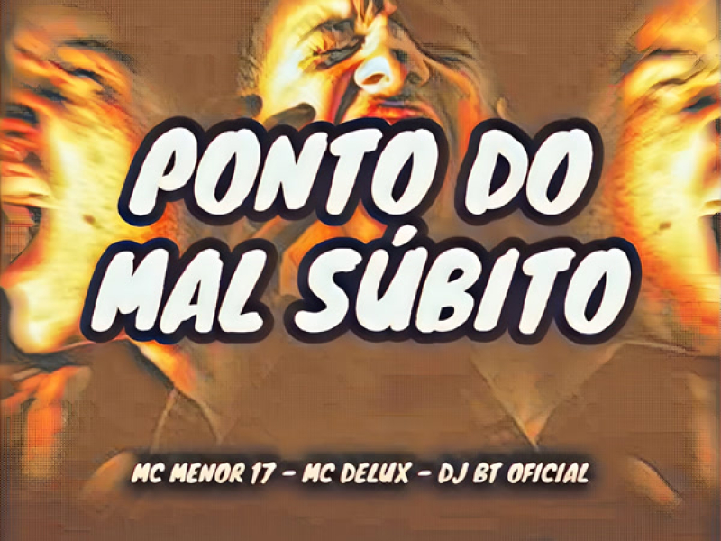 Ponto do Mal Súbito (Single)