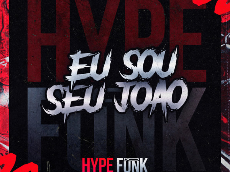 EU SOU SEU JOÃO (Single)