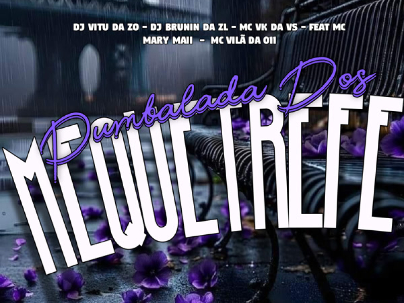 Pumbalada Dos Mequetrefe (Single)