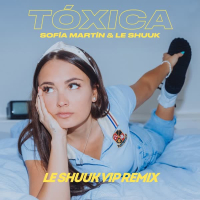 Tóxica (le Shuuk VIP Remix) (Single)