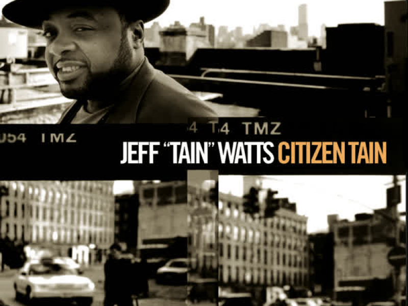 Citizen Tain