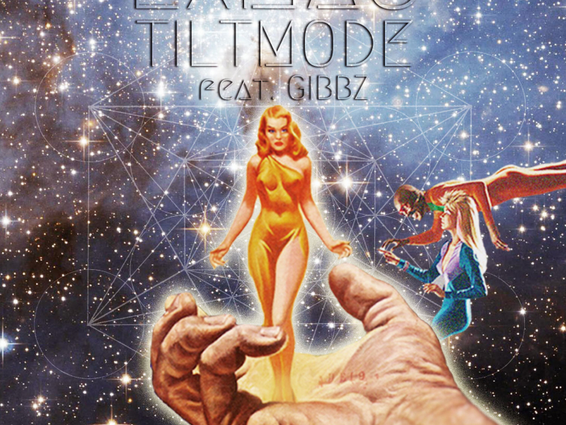 Tilt Mode (feat. Gibbz) (Single)