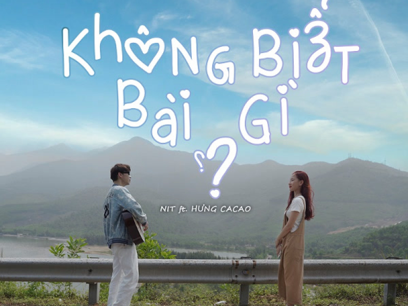 Không Biết Bài Gì (Single)