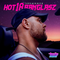 HOT18BANGLASZ (Single)