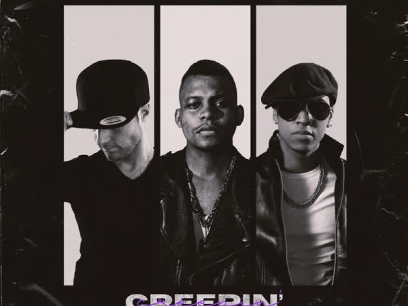 Creepin' (Single)