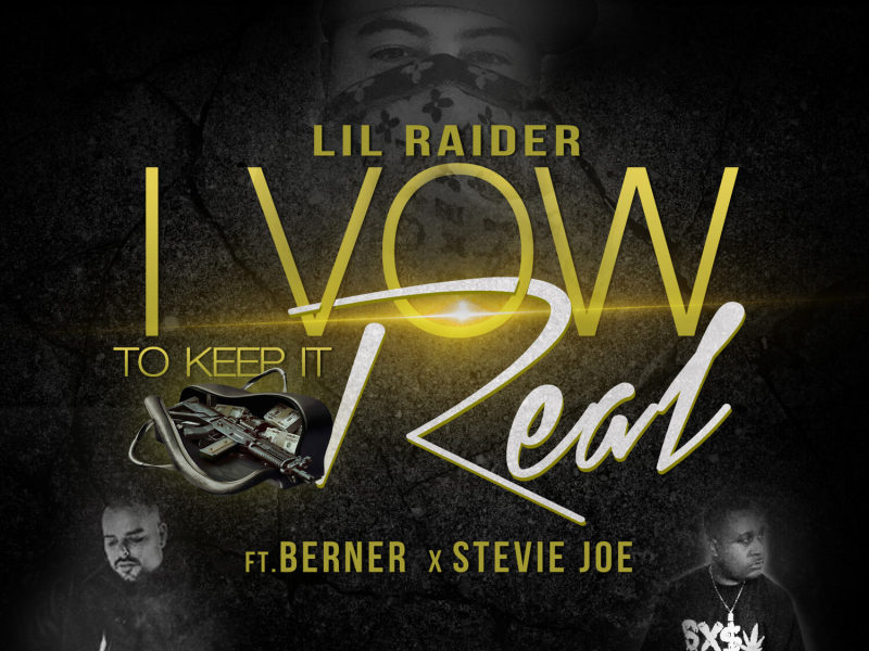 I Vow To Keep It Real (Single)
